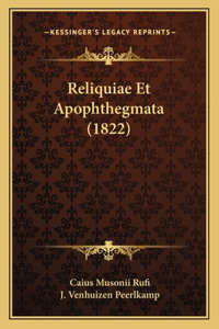 Reliquiae Et Apophthegmata (1822)