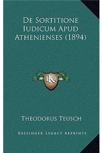 De Sortitione Iudicum Apud Athenienses (1894)