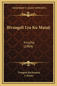Ilivangeli Lya Ku Mataji