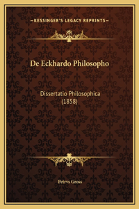 De Eckhardo Philosopho
