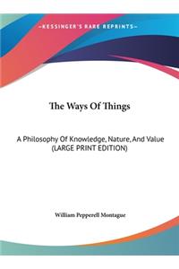 The Ways of Things
