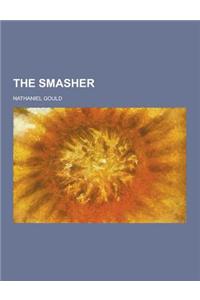 The Smasher