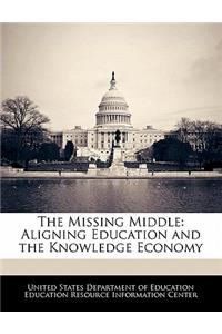 The Missing Middle