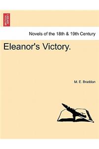 Eleanor's Victory. Vol. III