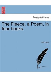 Fleece, a Poem, in Four Books.