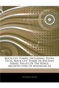 Articles on Rock-Cut Tombs, Including