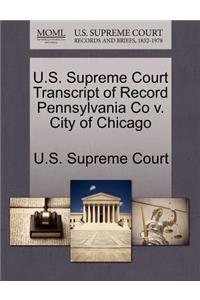 U.S. Supreme Court Transcript of Record Pennsylvania Co V. City of Chicago