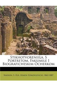 Stikhotvorenii�a, S Portretom, Faksimile I Biograficheskim Ocherkom