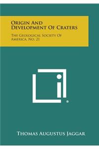 Origin and Development of Craters