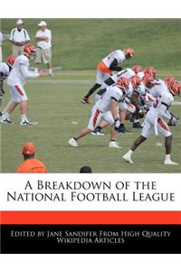 A Breakdown of the National Football League