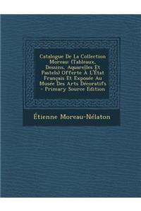 Catalogue de La Collection Moreau