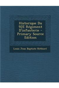 Historique Du 92e Regiment D'Infanterie