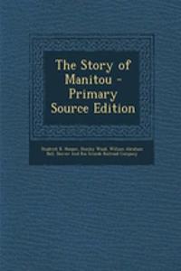 The Story of Manitou