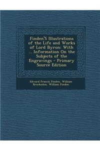 Finden's Illustrations of the Life and Works of Lord Byron