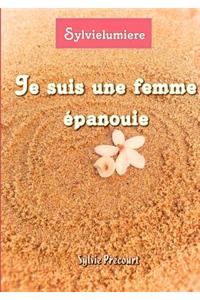 Je Suis Une Femme Epanouie
