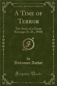 A Time of Terror