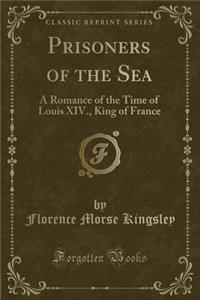 Prisoners of the Sea