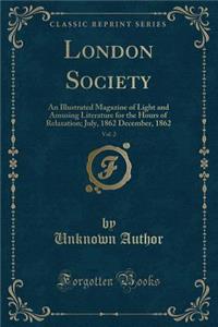 London Society, Vol. 2