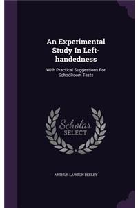 Experimental Study In Left-handedness