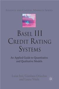 Basel III Credit Rating Systems