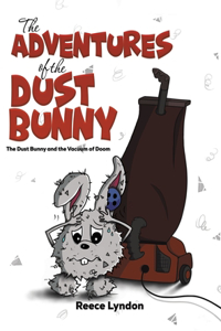 Adventures of the Dust Bunny