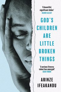 God's Children Are Little Broken Things