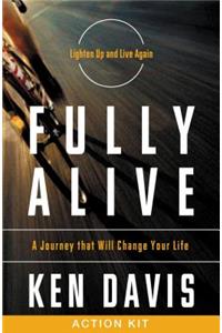 Fully Alive Action Kit