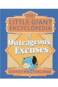 LGE OF OUTRAGEOUS EXCUSES
