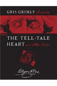 Tell-Tale Heart and Other Stories