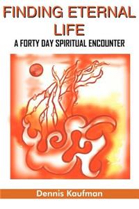 Finding Eternal Life