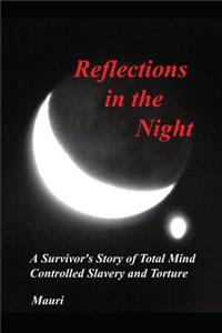 Reflections In The Night