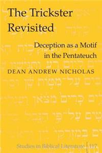 The Trickster Revisited