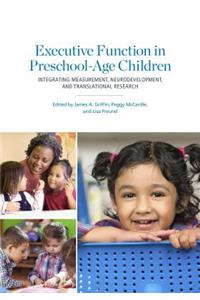 Executive Function in Preschool-Age Children