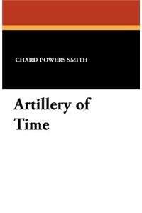 Artillery of Time