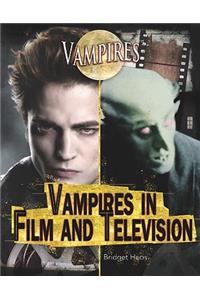 Vampires in Film and Television