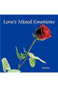 Love's Mixed Emotions