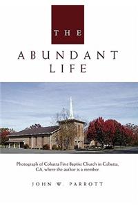 The Abundant Life