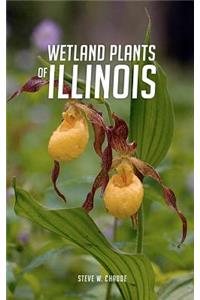 Wetland Plants of Illinois