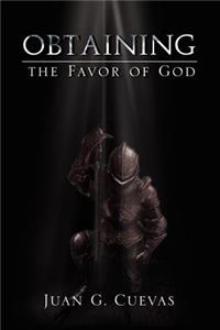 Obtaining the Favor of God