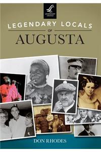 Legendary Locals of Augusta, Georgia