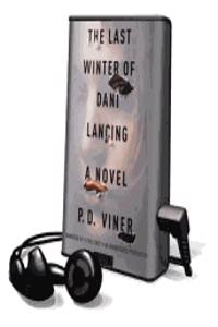Last Winter of Dani Lancing
