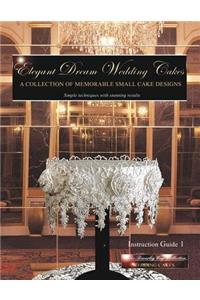 Elegant Dream Wedding Cakes