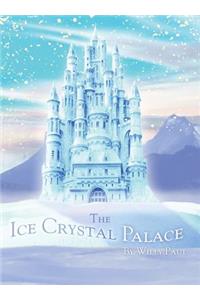 Ice Crystal Palace