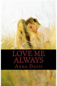 Love Me Always