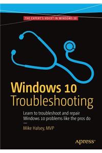 Windows 10 Troubleshooting