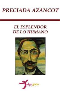 Esplendor de lo Humano