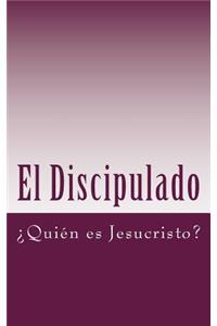 El Discipulado Volumen 1