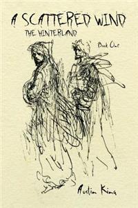 A Scattered Wind