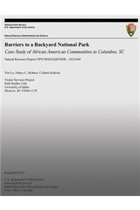 Barriers to a Backyard National Park