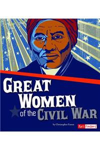 Great Women of the Civil War